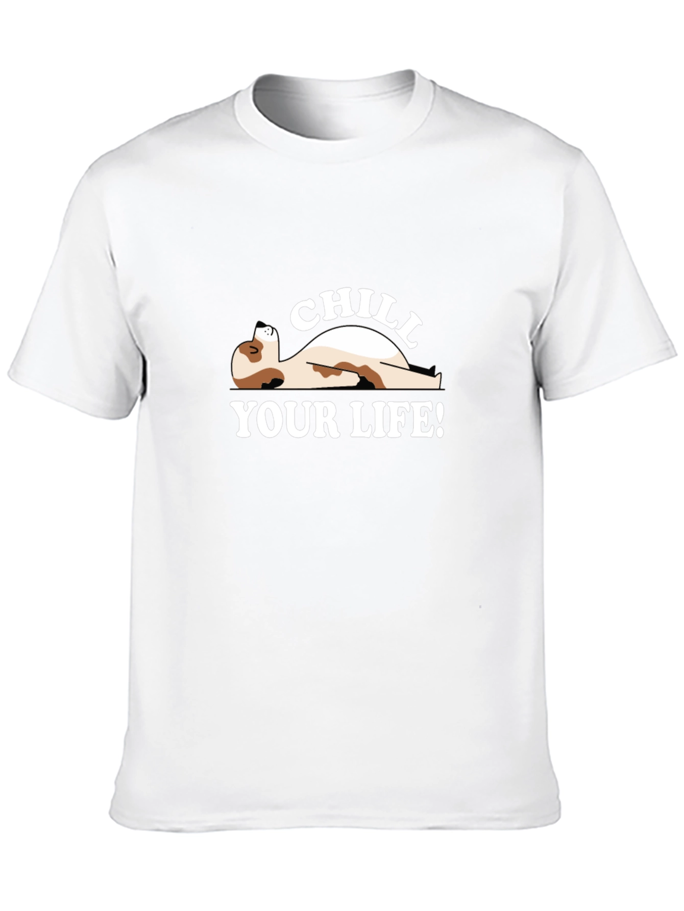 Chill Your Life T-Shirt - Relaxed Fit
