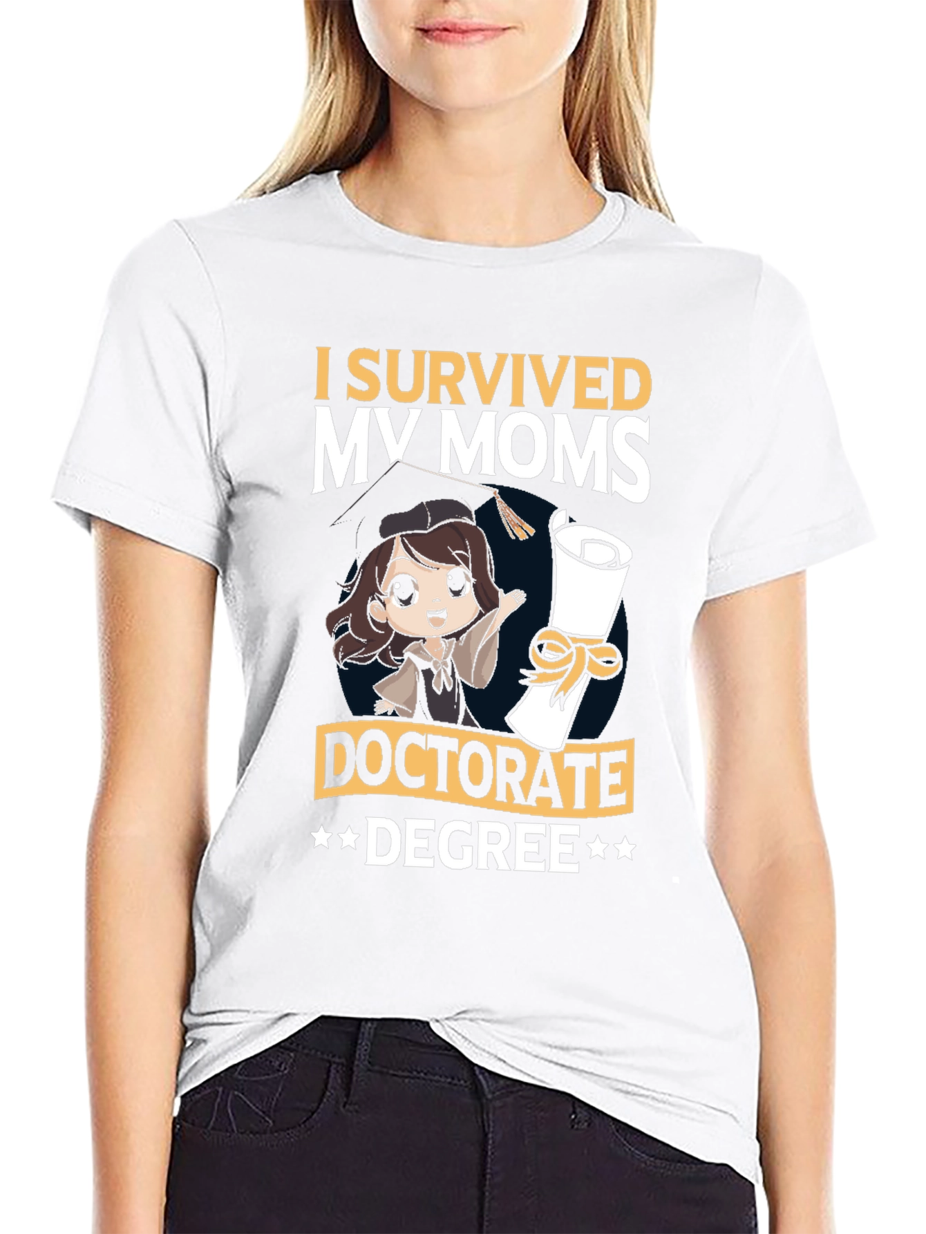 I Survived My Moms Doctorate Degree T-Shirt