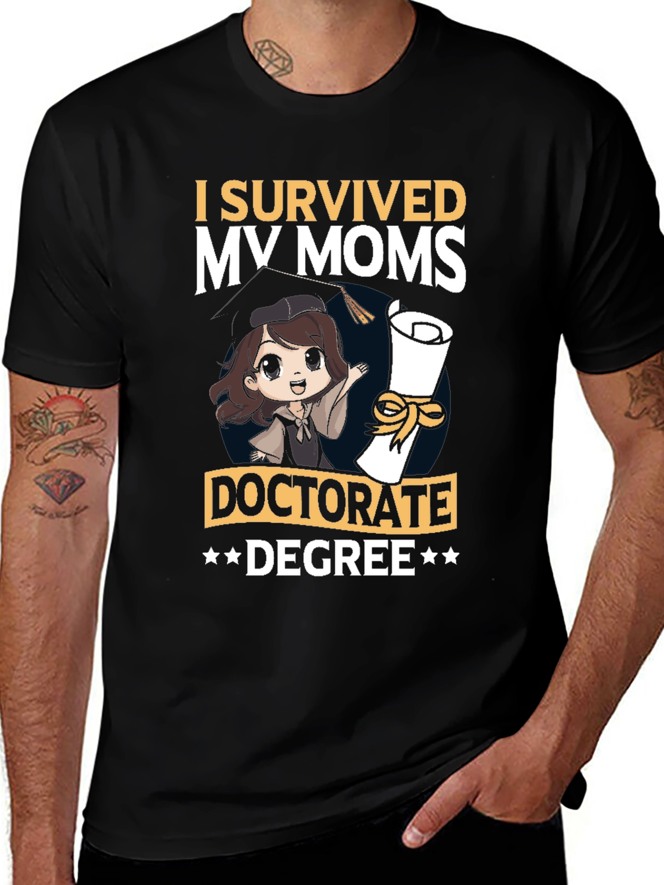 I Survived My Moms Doctorate Degree T-Shirt