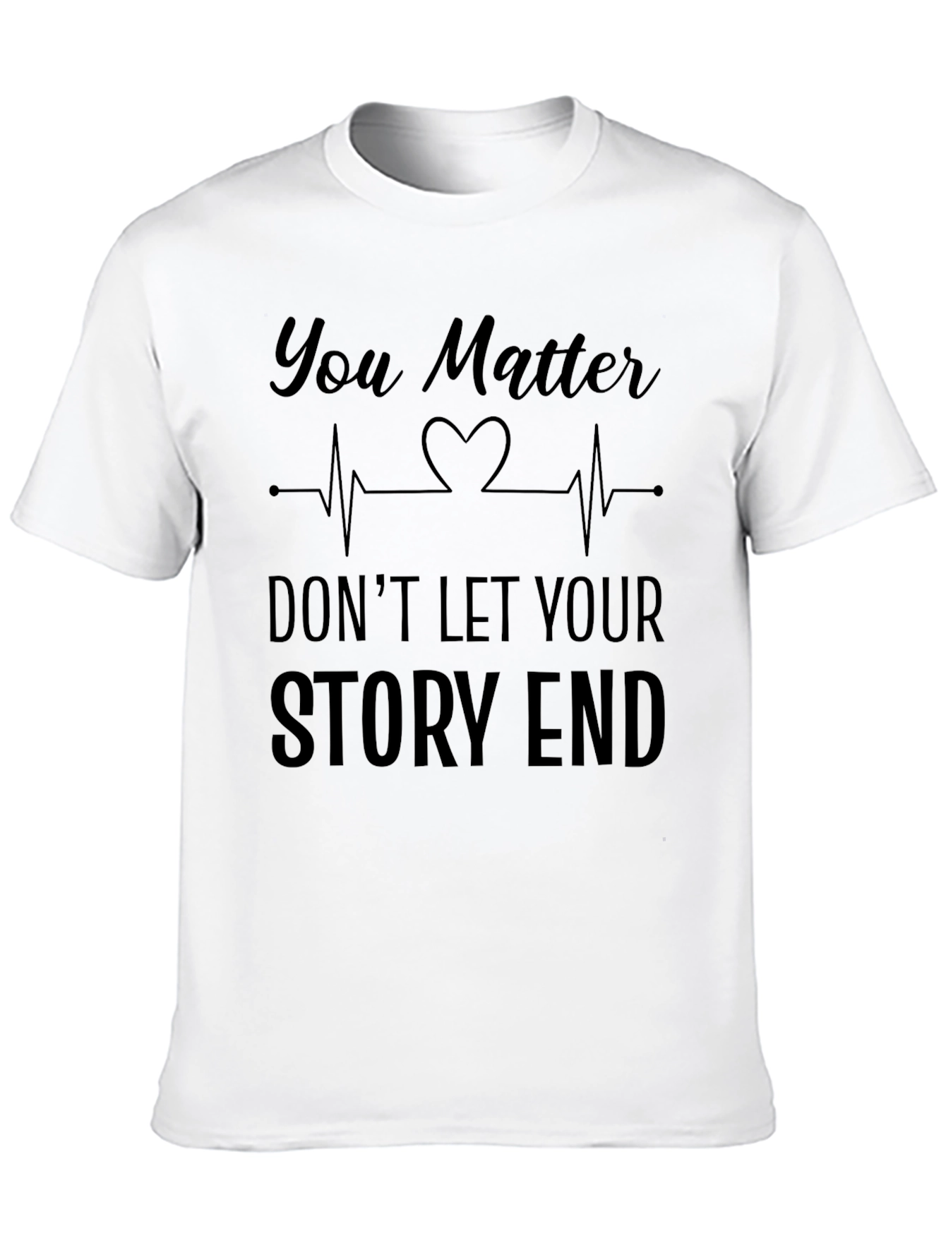 You Matter Graphic T-Shirt - Mental Health Awareness