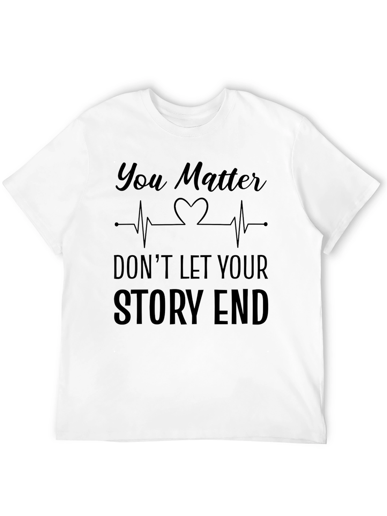 You Matter Graphic T-Shirt - Mental Health Awareness