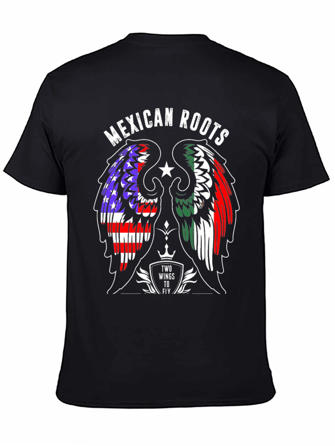 Mexican Roots T-Shirt: Two Wings to Fly