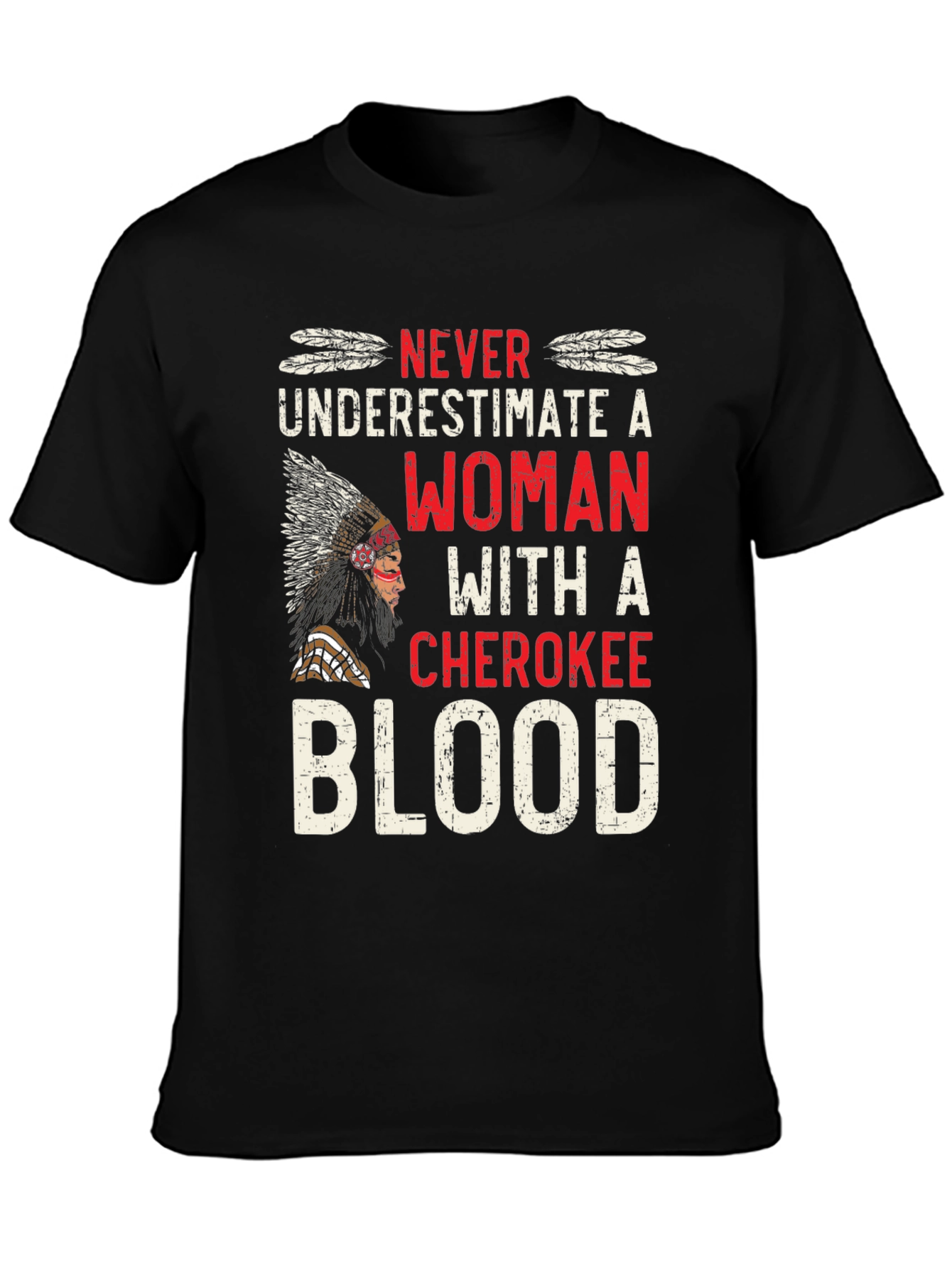 Cherokee Blood Woman Graphic T-Shirt