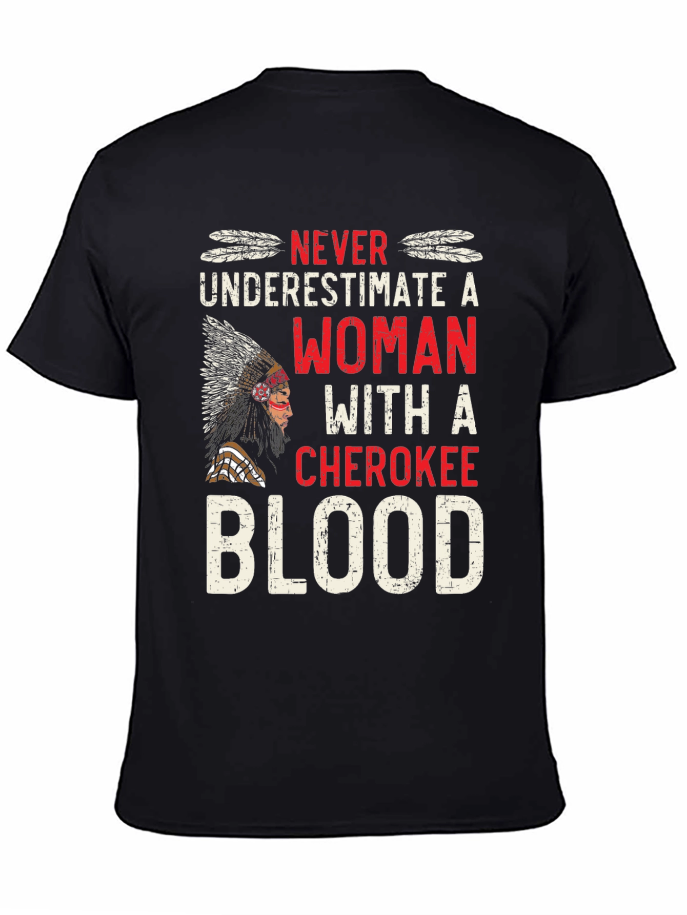 Cherokee Blood Woman Graphic T-Shirt