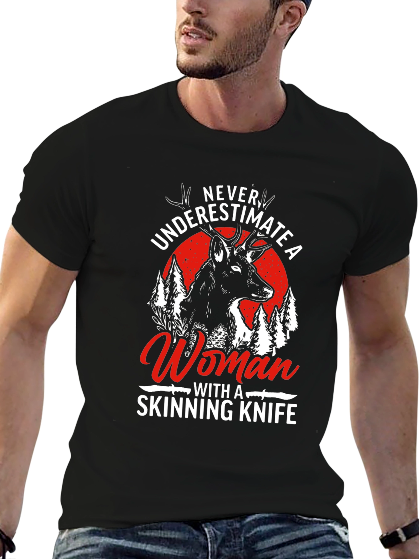 Never Underestimate a Woman with a Skinning Knife T-Shirt