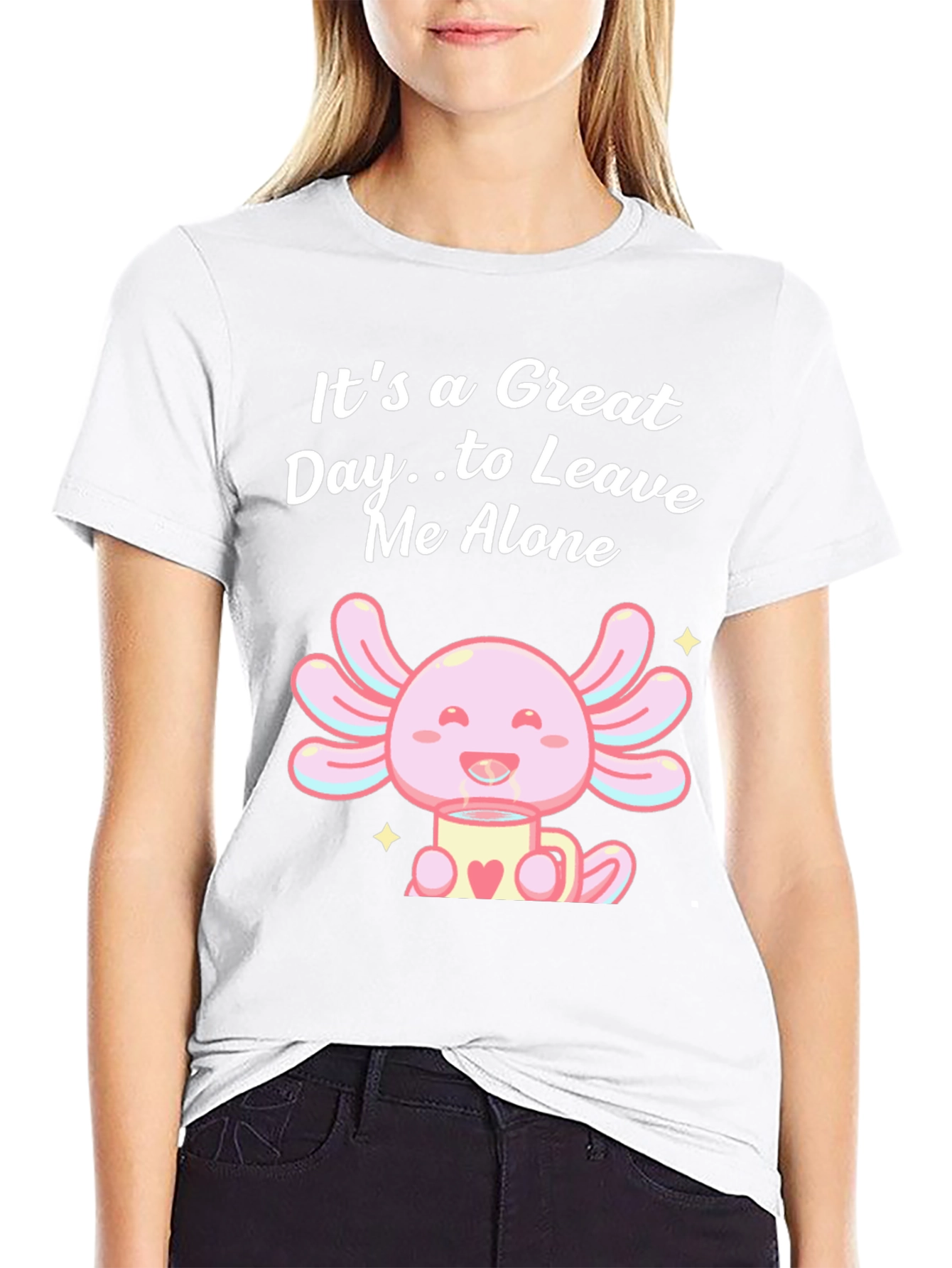 Great Day Axolotl T-Shirt - Leave Me Alone