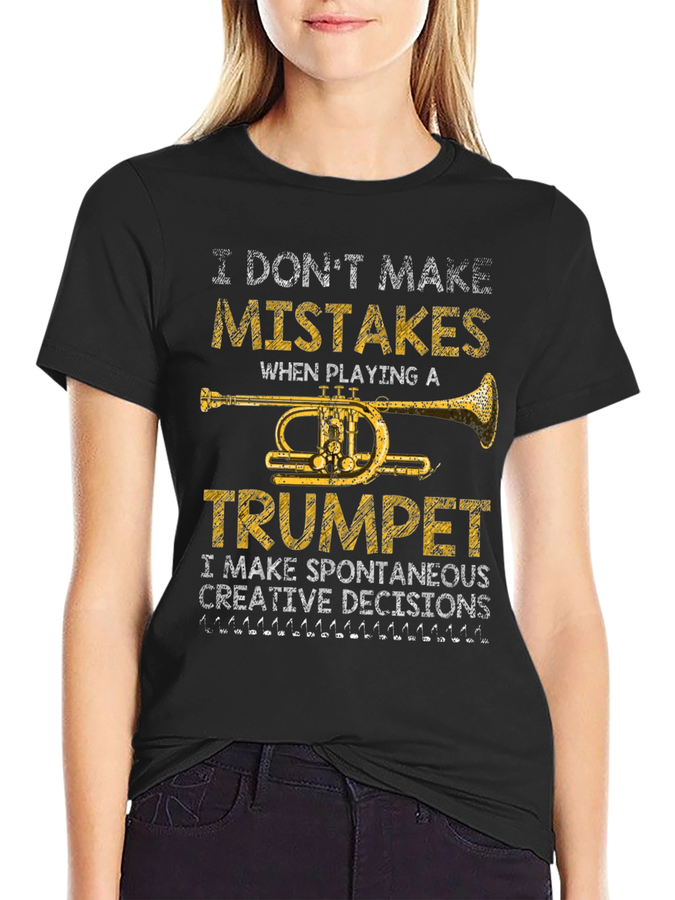 Trumpet Player T-Shirt - I Dont Make Mistakes