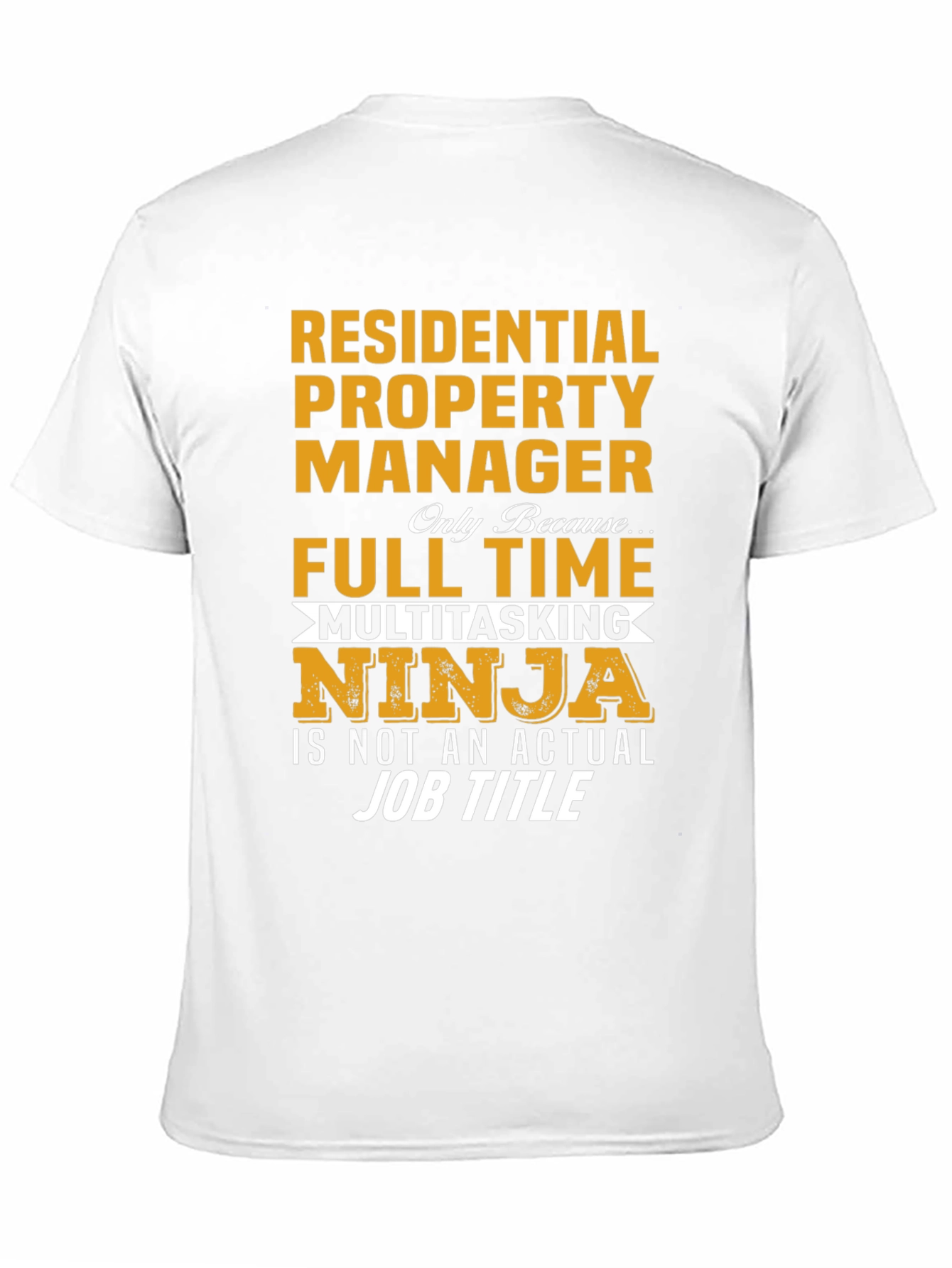 Residential Property Manager Ninja T-Shirt
