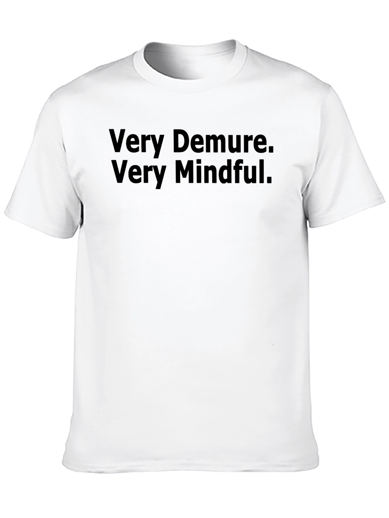 Very Demure Very Mindful Black Tee