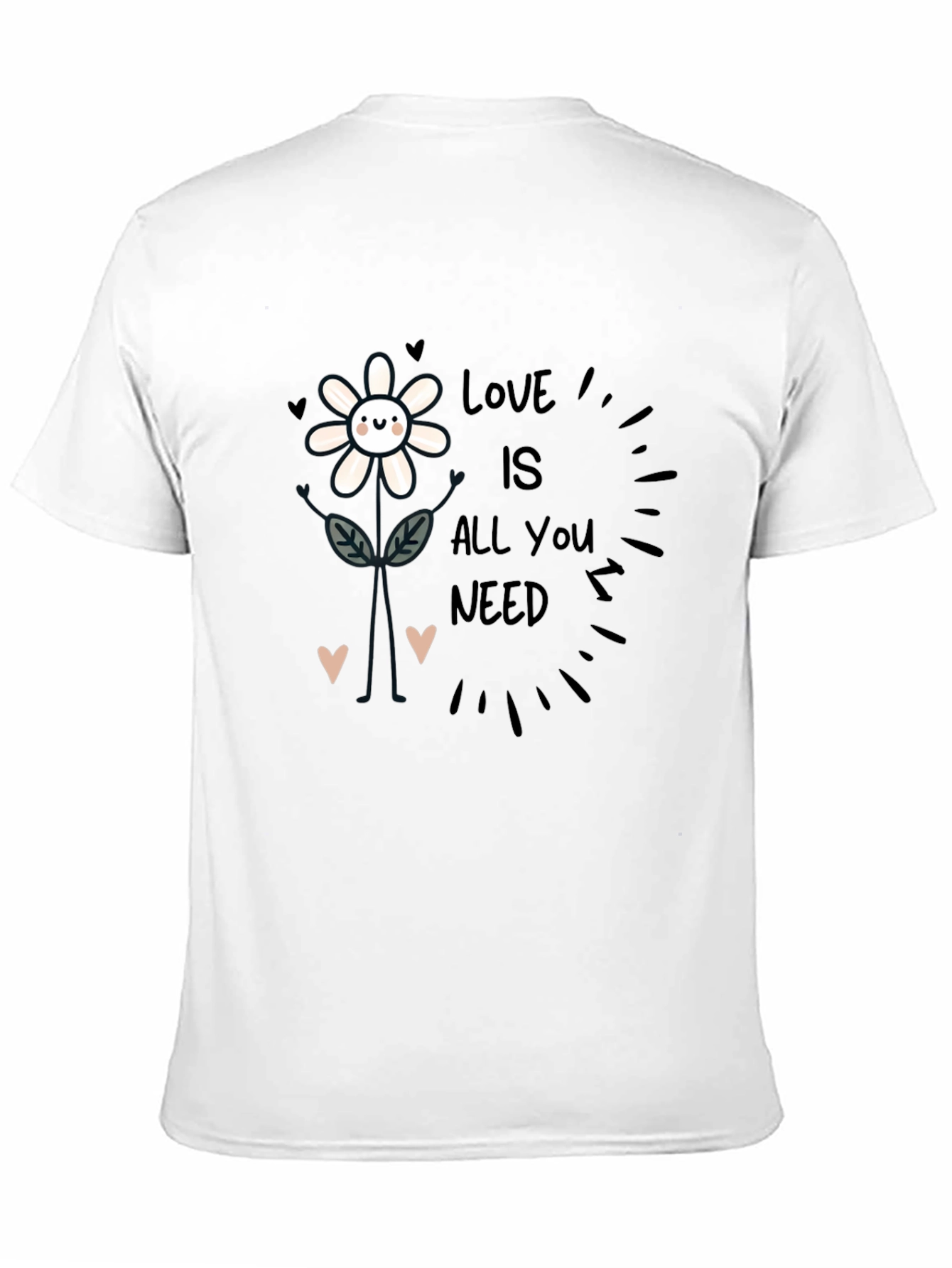 Love Is All You Need T-Shirt