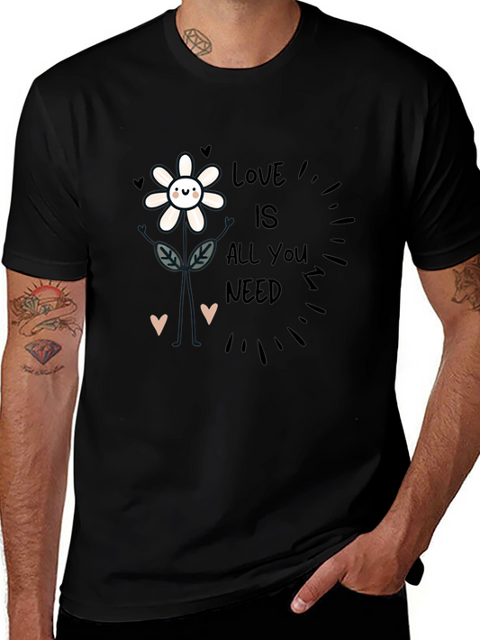 Love Is All You Need T-Shirt