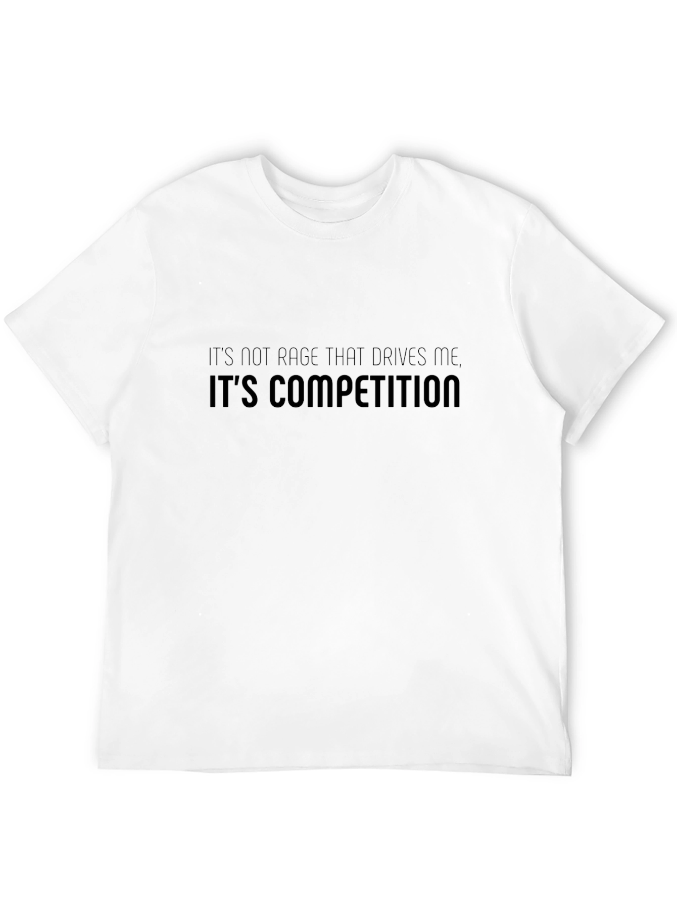 Competition T-Shirt - Motivational Black Tee