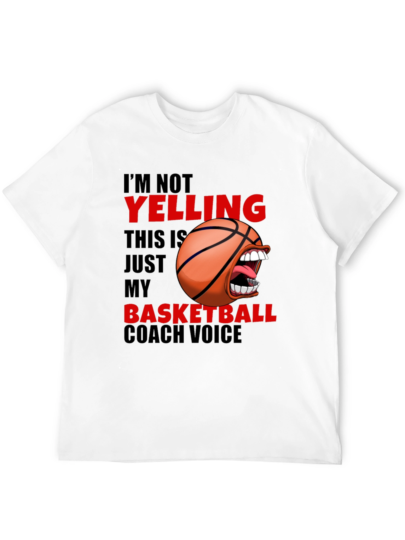 Funny Basketball Coach T-Shirt - Yelling Design