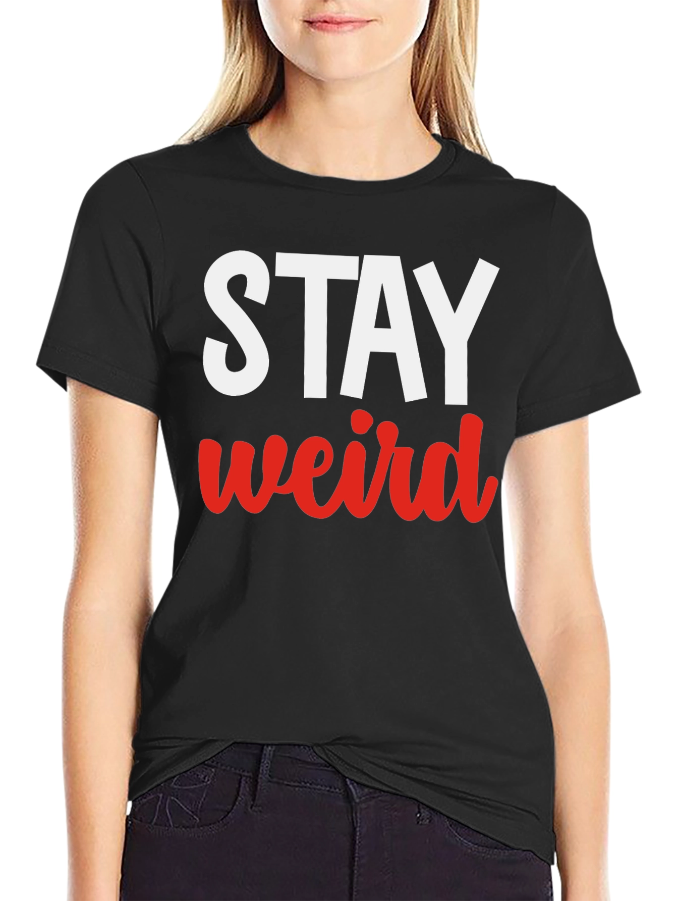 Stay Weird Graphic Tee - Black Casual T-Shirt