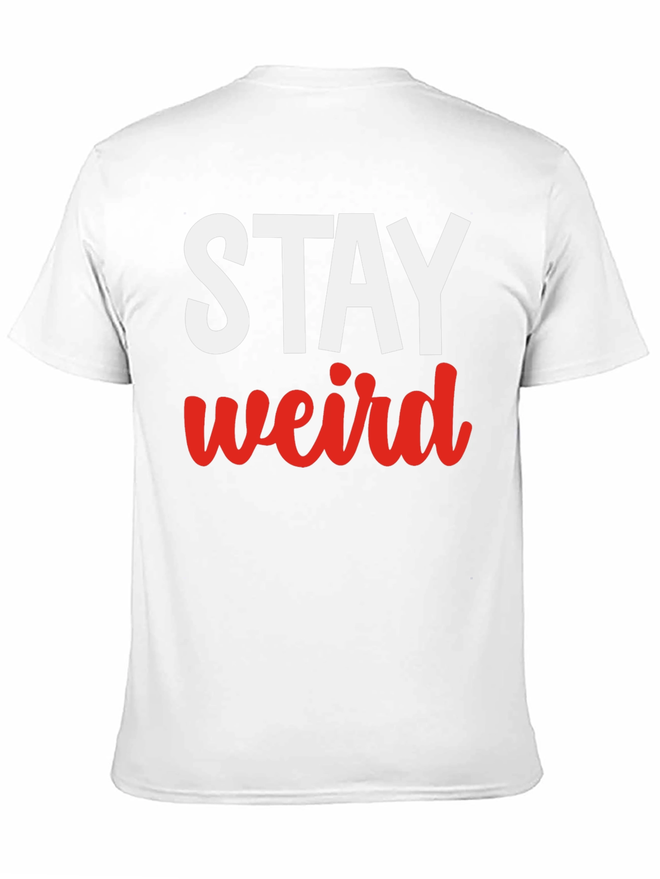 Stay Weird Graphic Tee - Black Casual T-Shirt