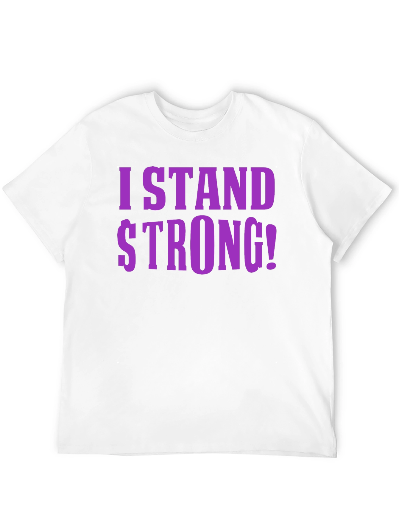 I Stand Strong Graphic T-Shirt