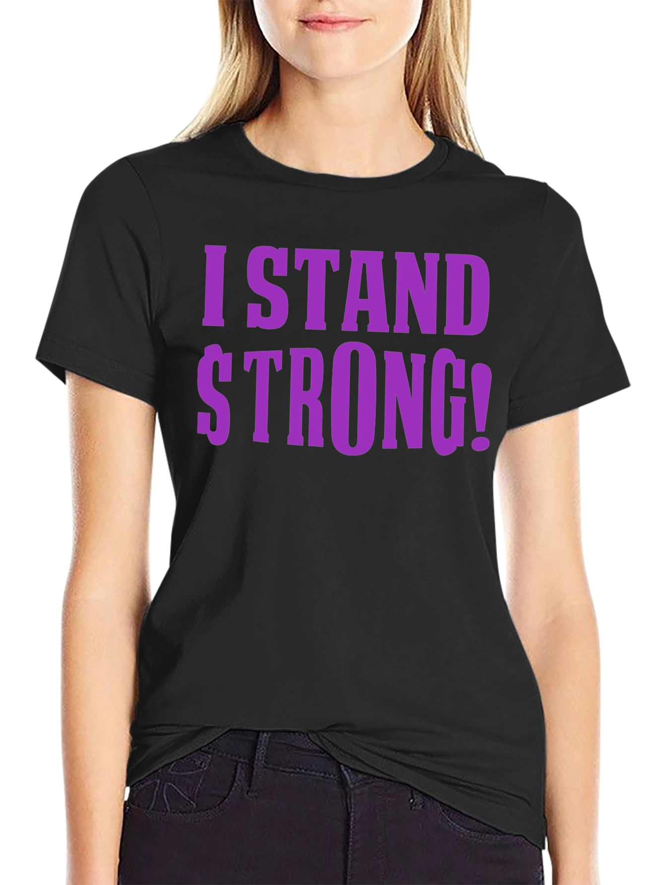 I Stand Strong Graphic T-Shirt