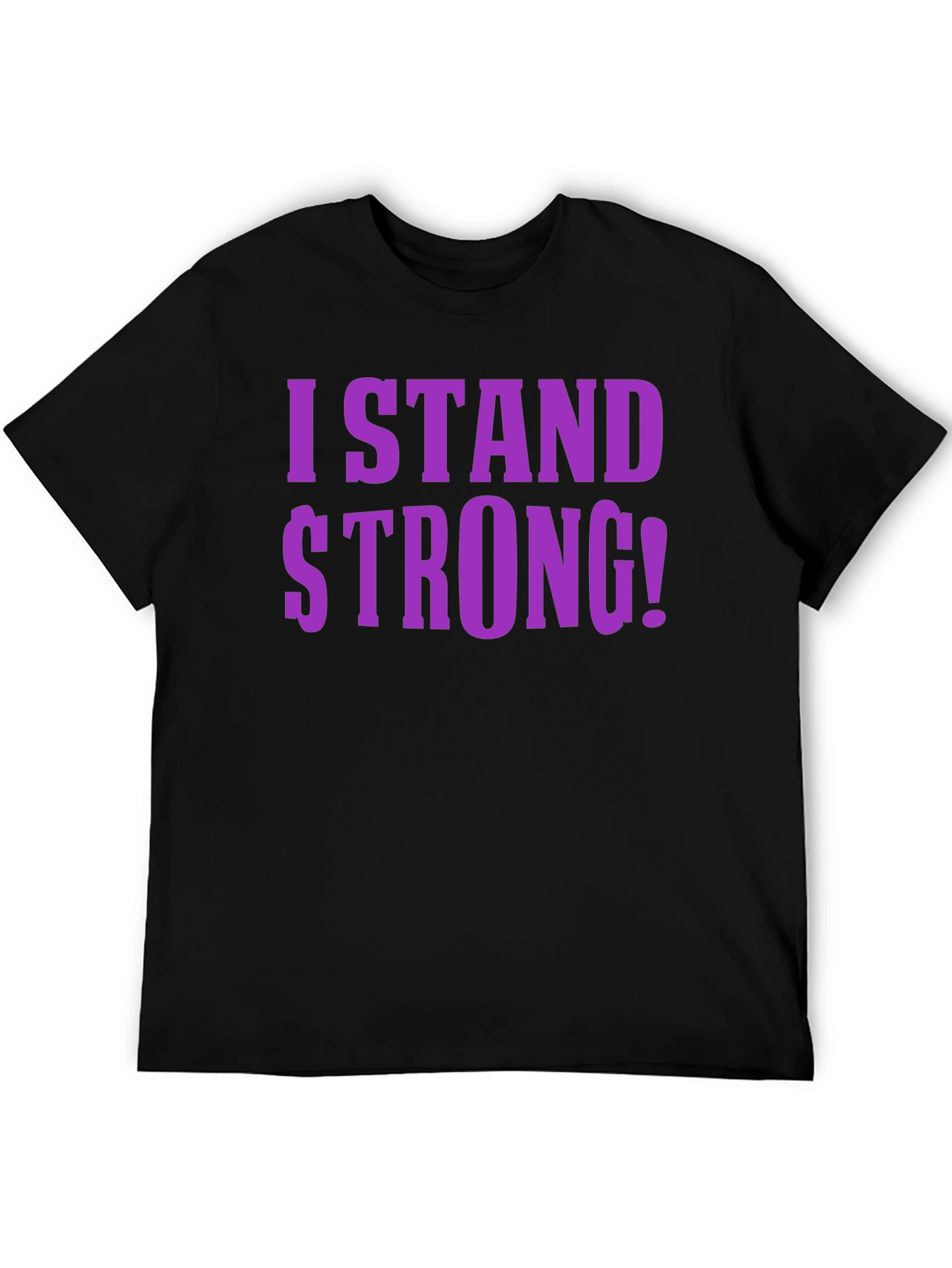I Stand Strong Graphic T-Shirt