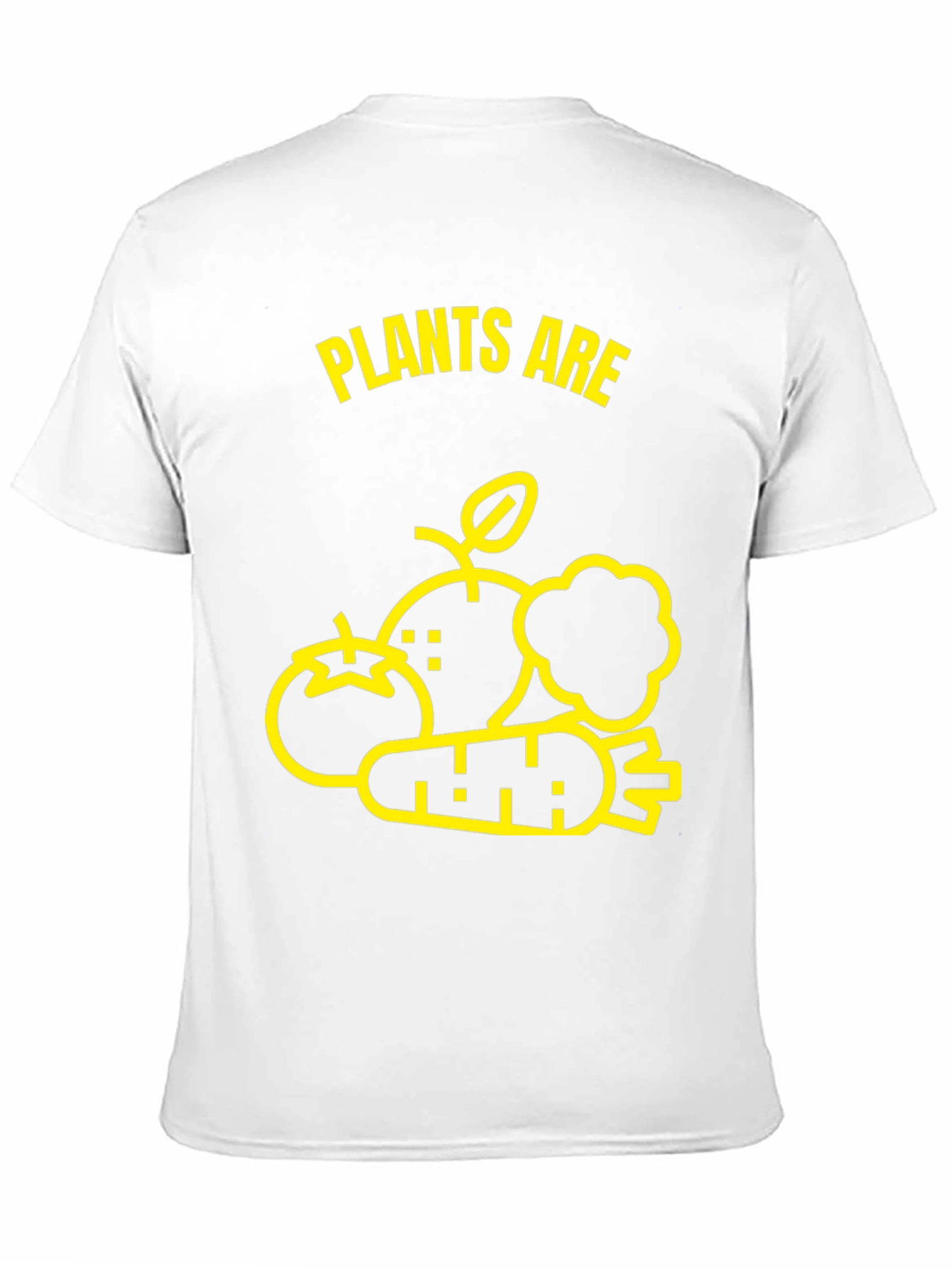 Plants Are Shirt - Vegan Lifestyle Tee