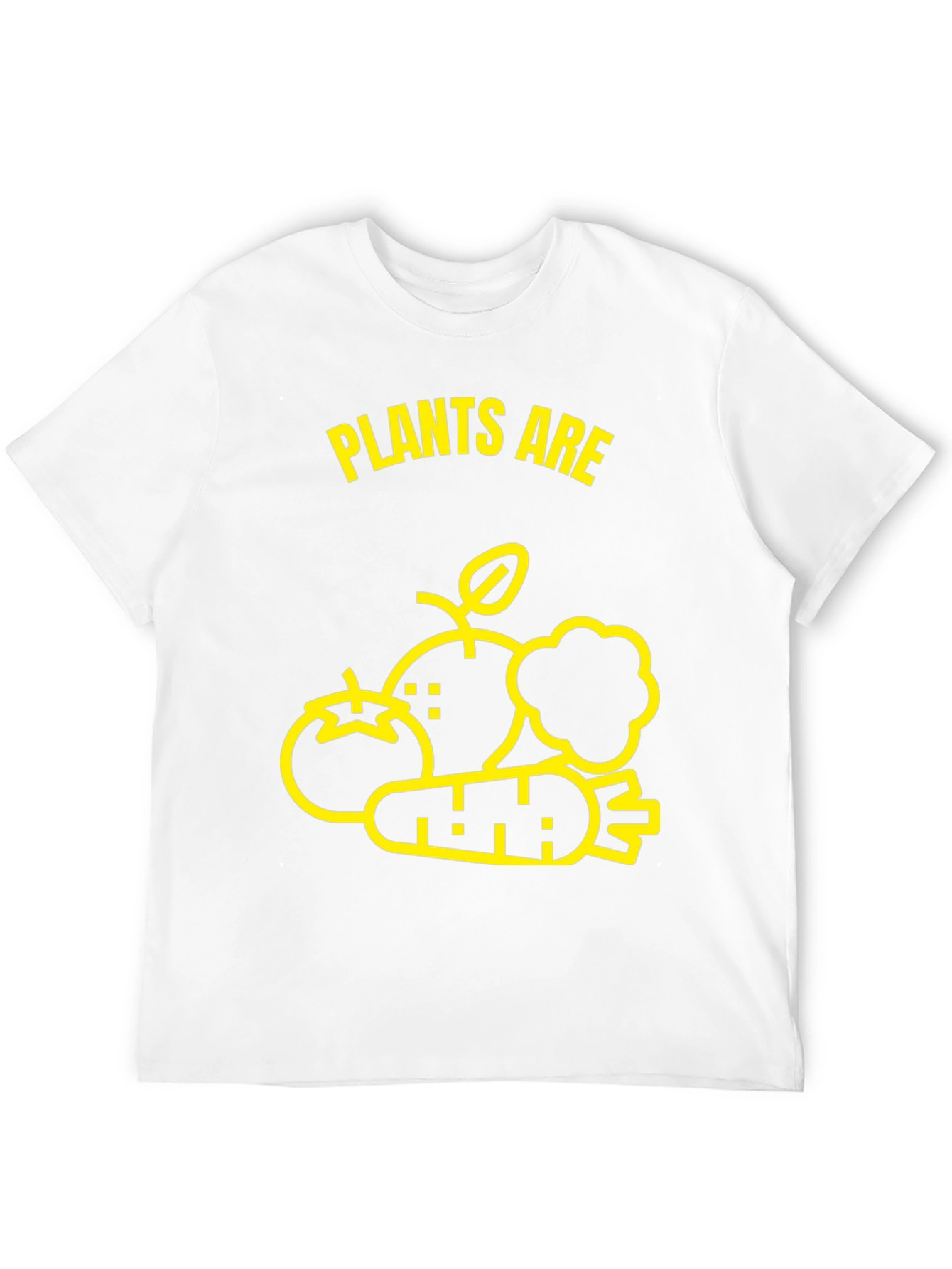 Plants Are Shirt - Vegan Lifestyle Tee