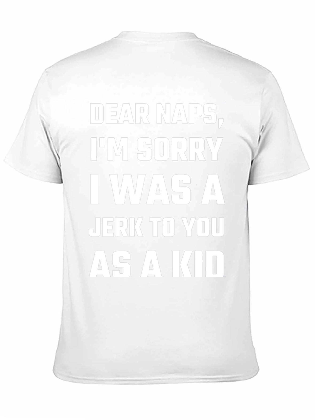 Funny Dear Naps Graphic T-Shirt