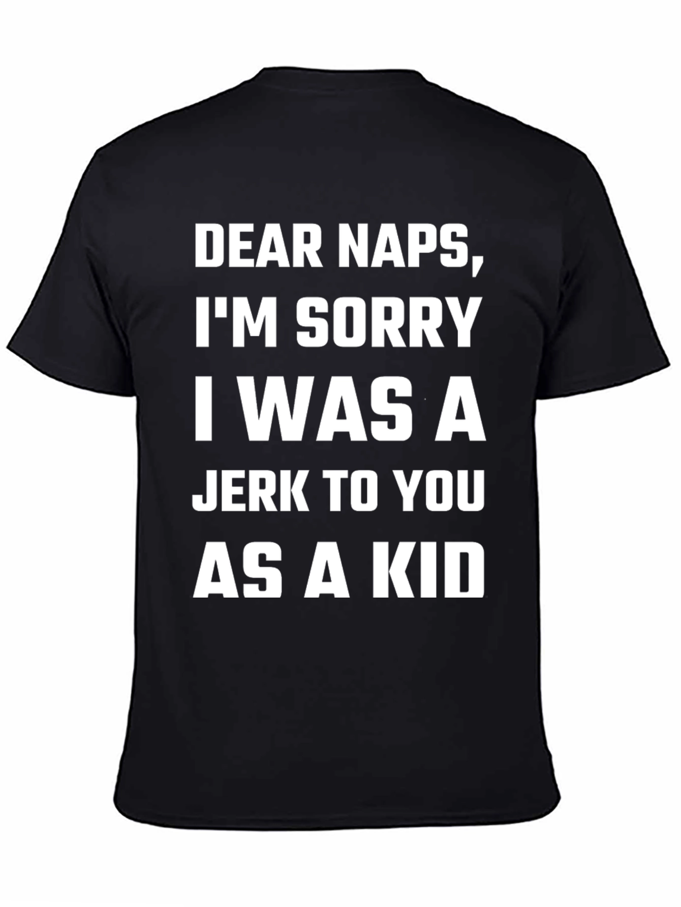 Funny Dear Naps Graphic T-Shirt