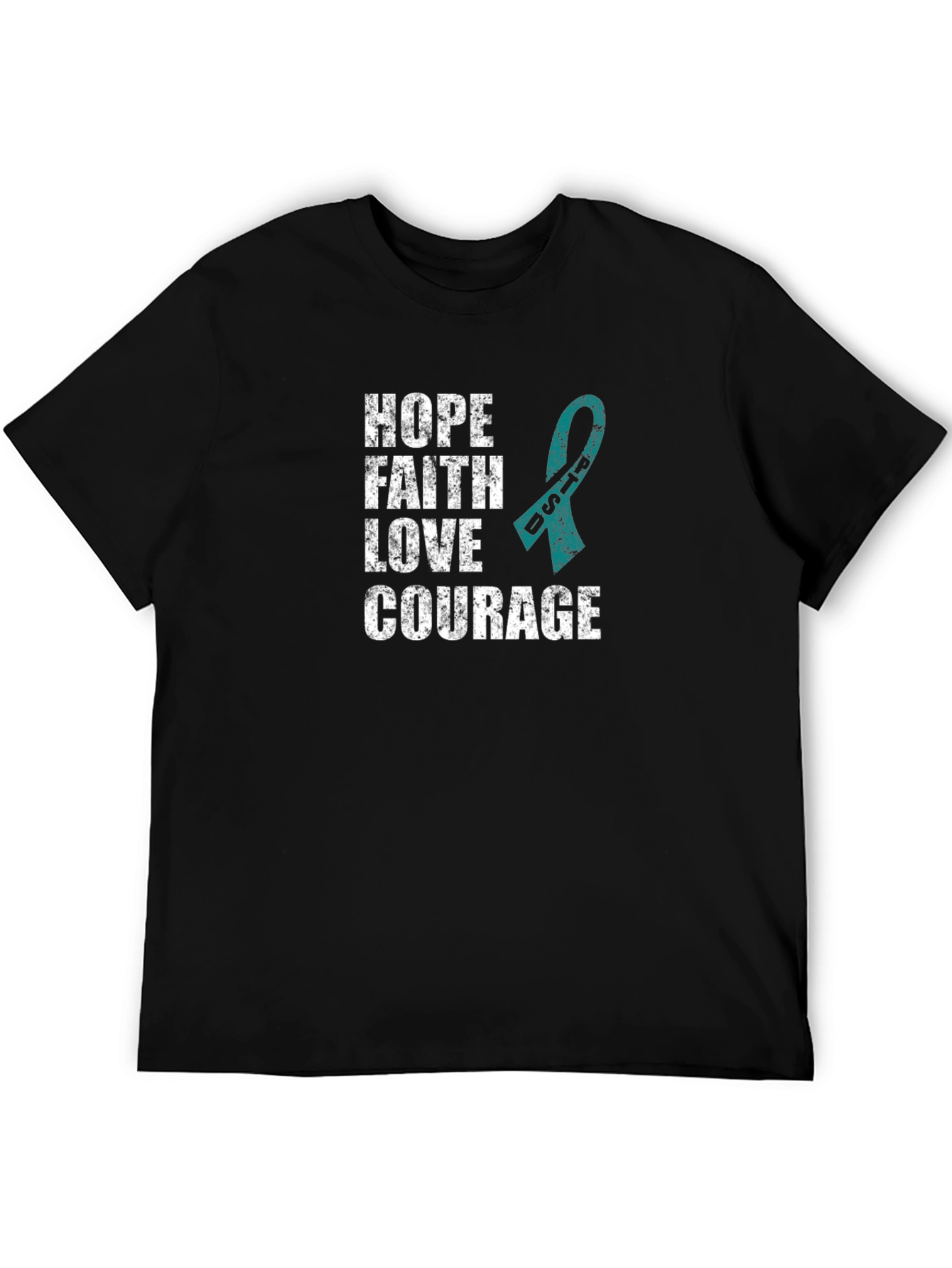 Hope Faith Love Courage Teal Ribbon Graphic T-Shirt