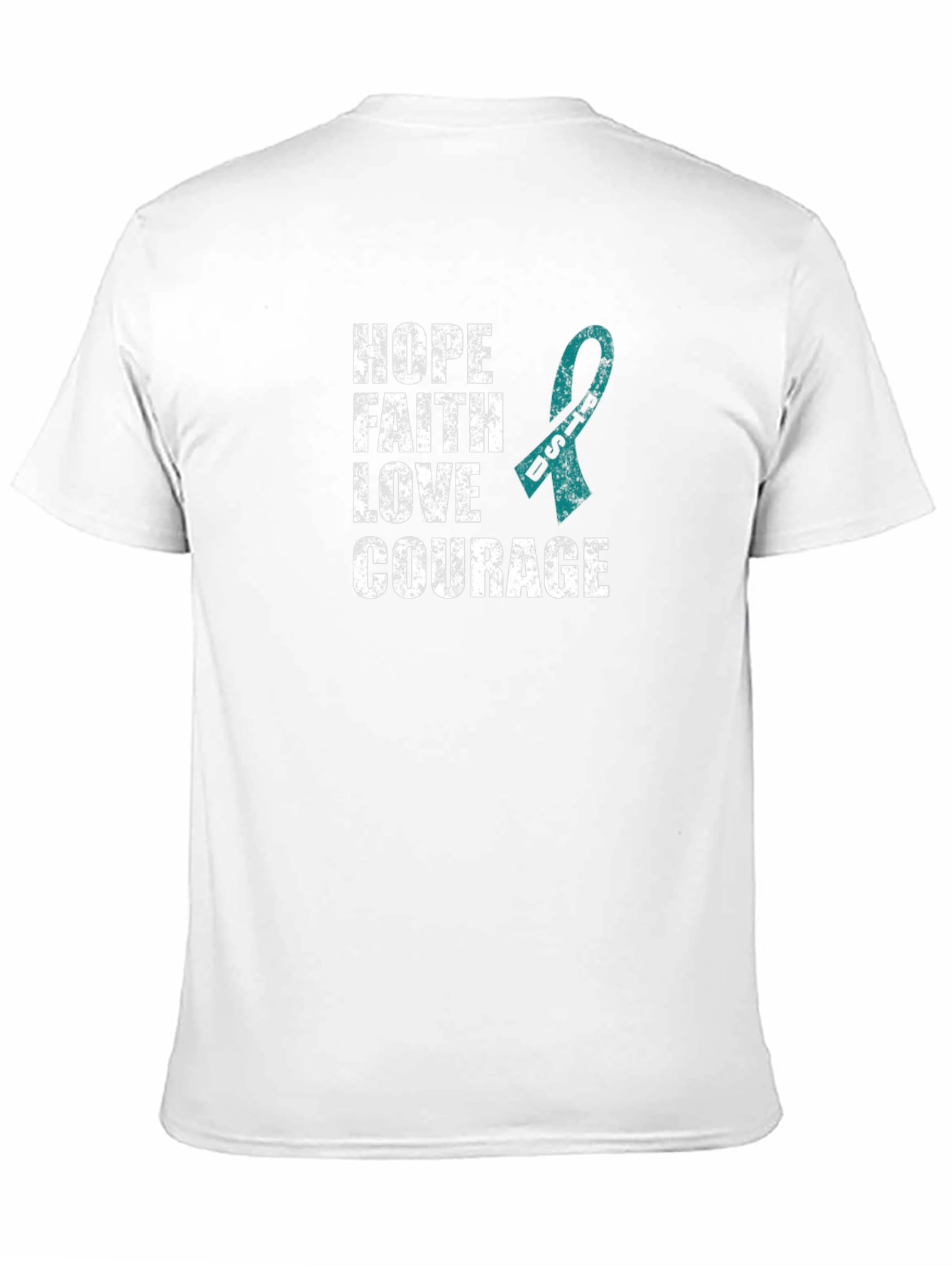 Hope Faith Love Courage Teal Ribbon Graphic T-Shirt