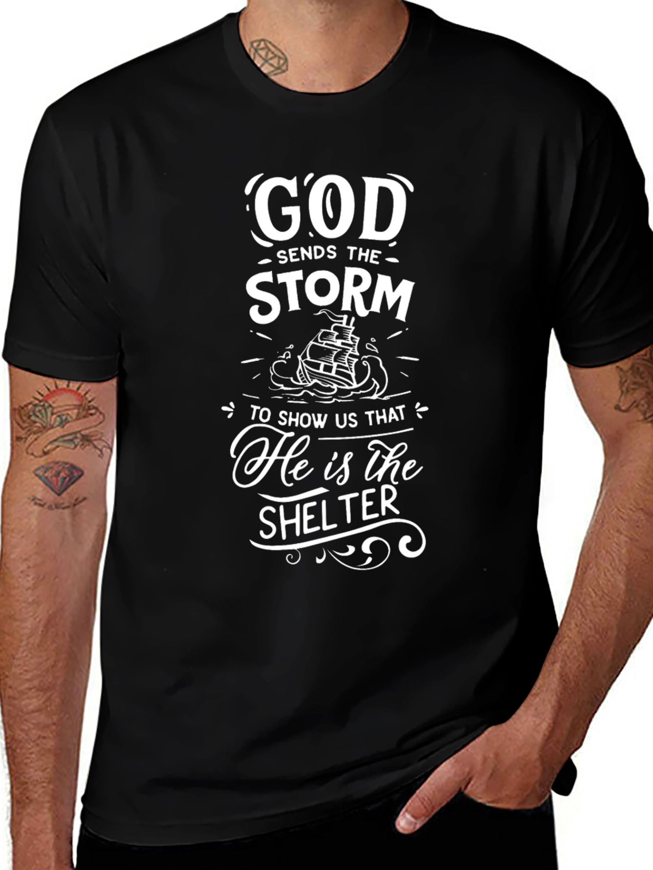 Faith-Based T-Shirt: God Sends the Storm