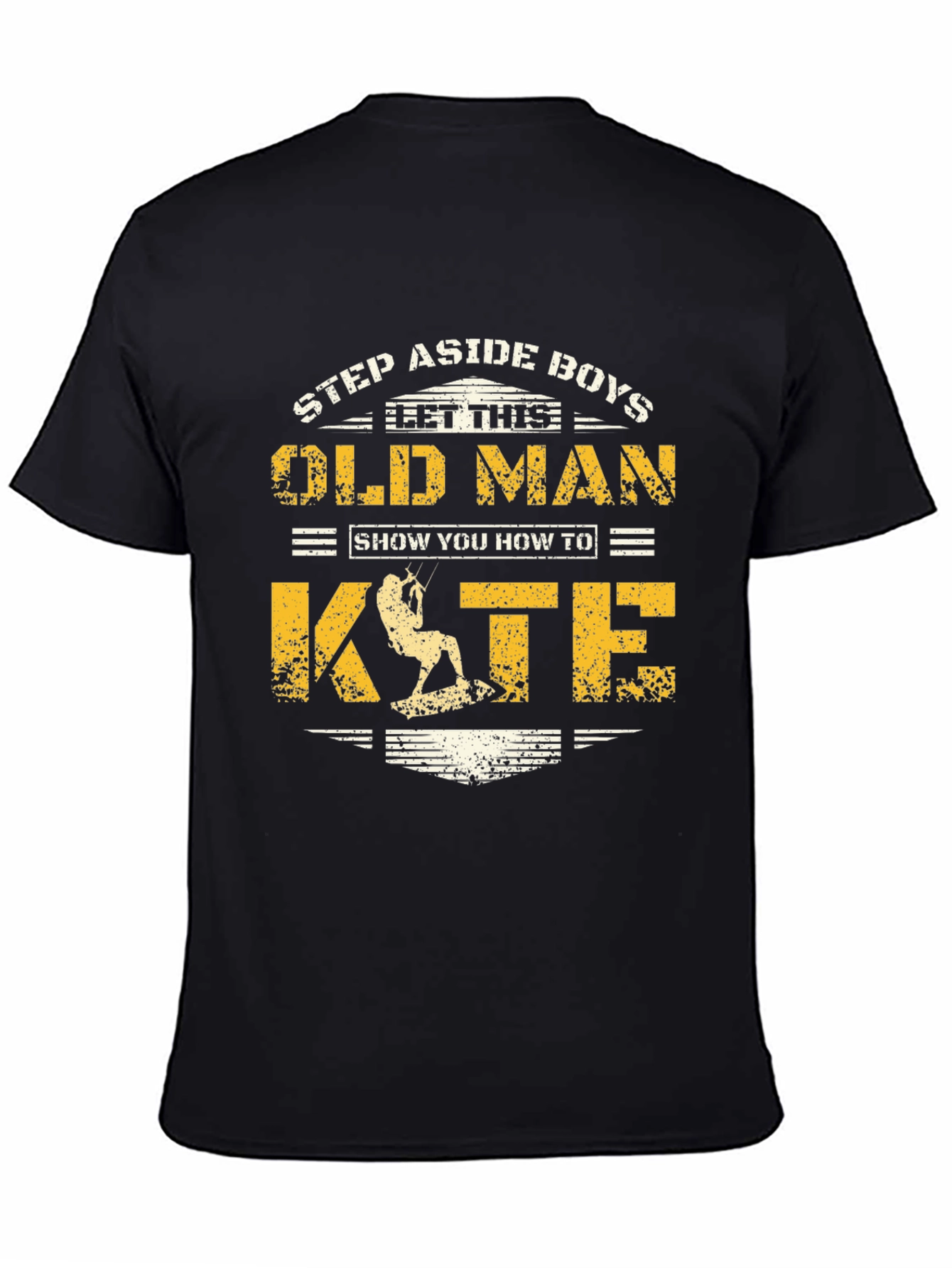 Old Man Kite T-Shirt: Step Aside Boys Tee