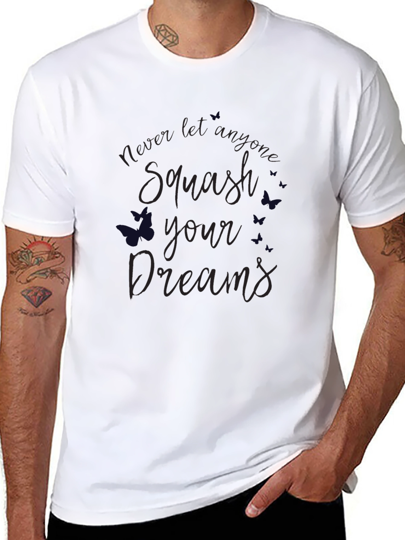 Squash Your Dreams T-Shirt - Inspirational Tee