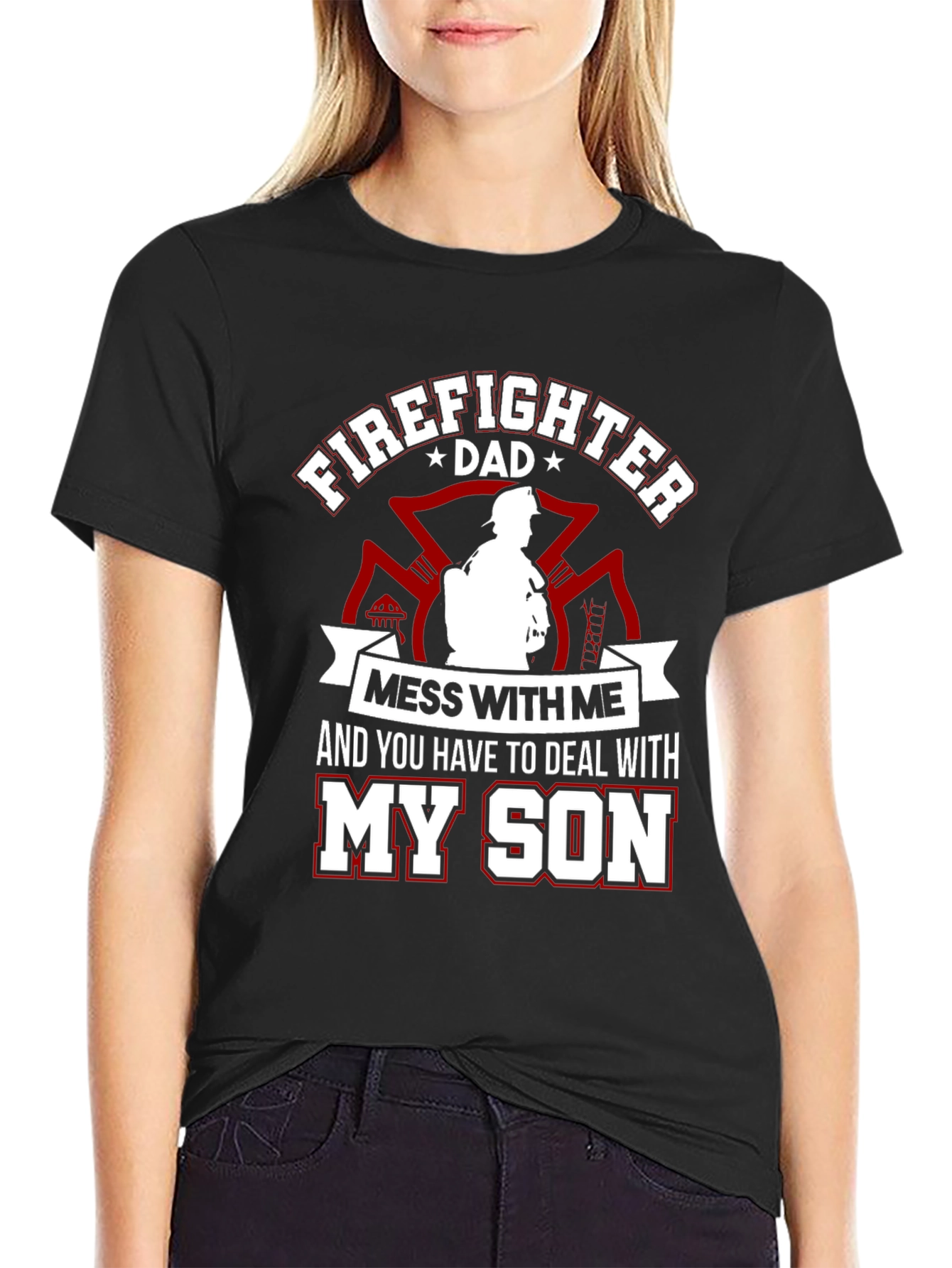 Firefighter Dad T-Shirt - Protect My Son