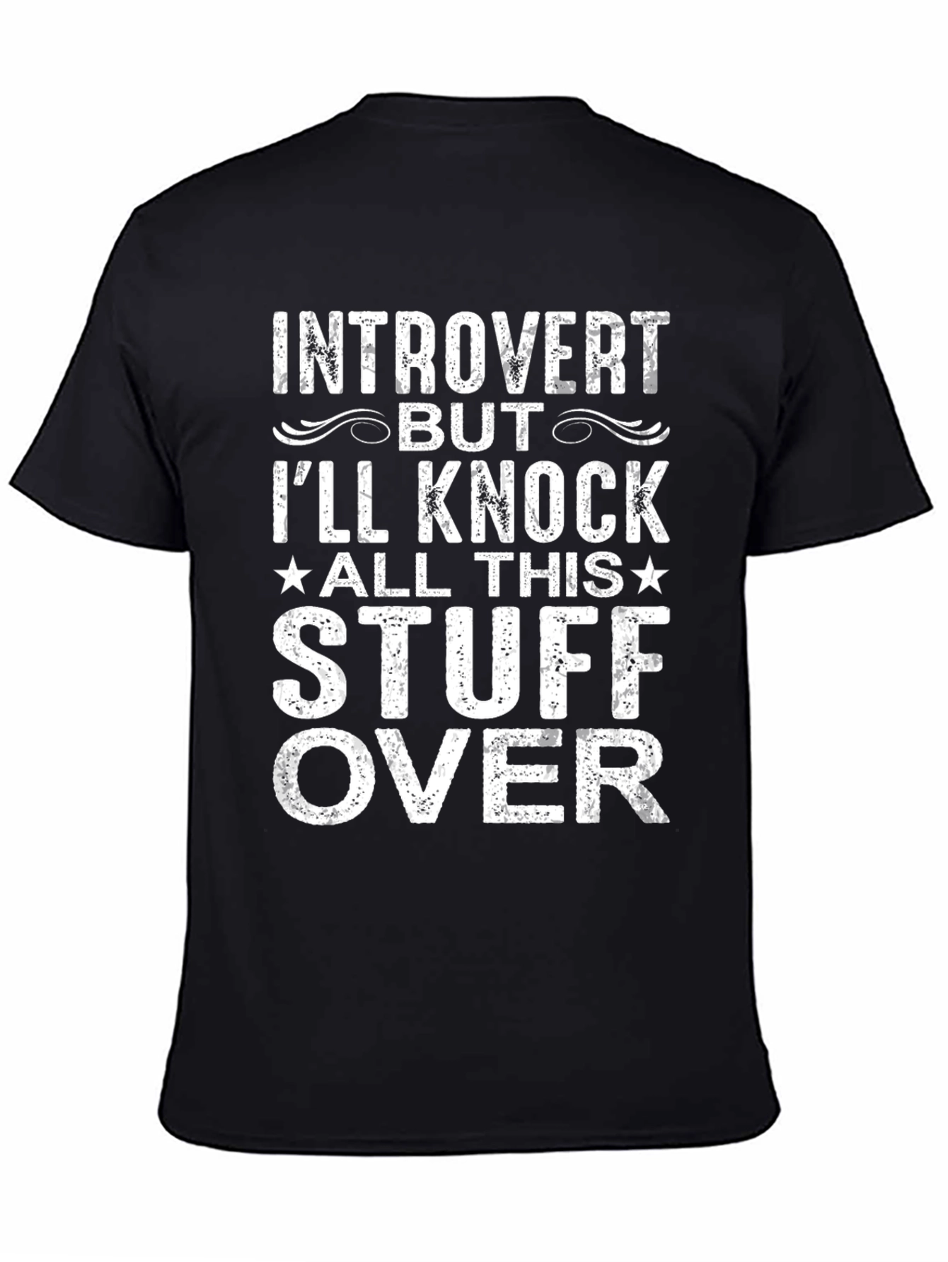 Introvert Knock Stuff Over T-Shirt