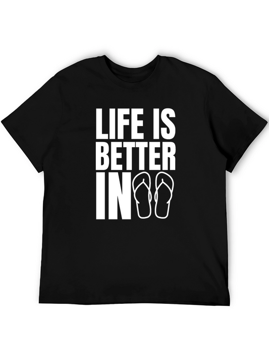 Life is Better In Flip Flops T-Shirt