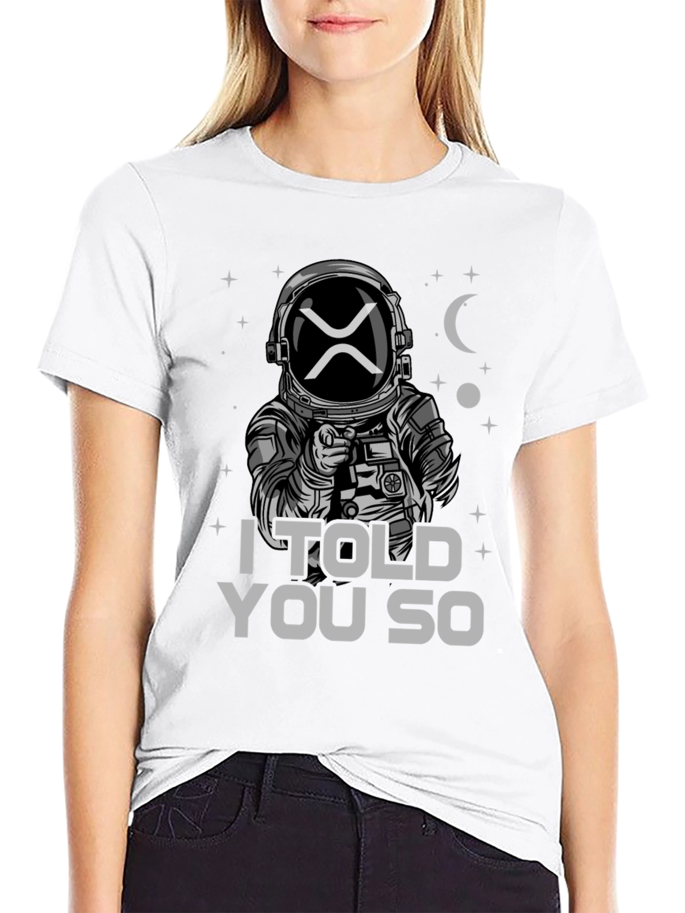 Ripple XRP Astronaut T-Shirt - I Told You So