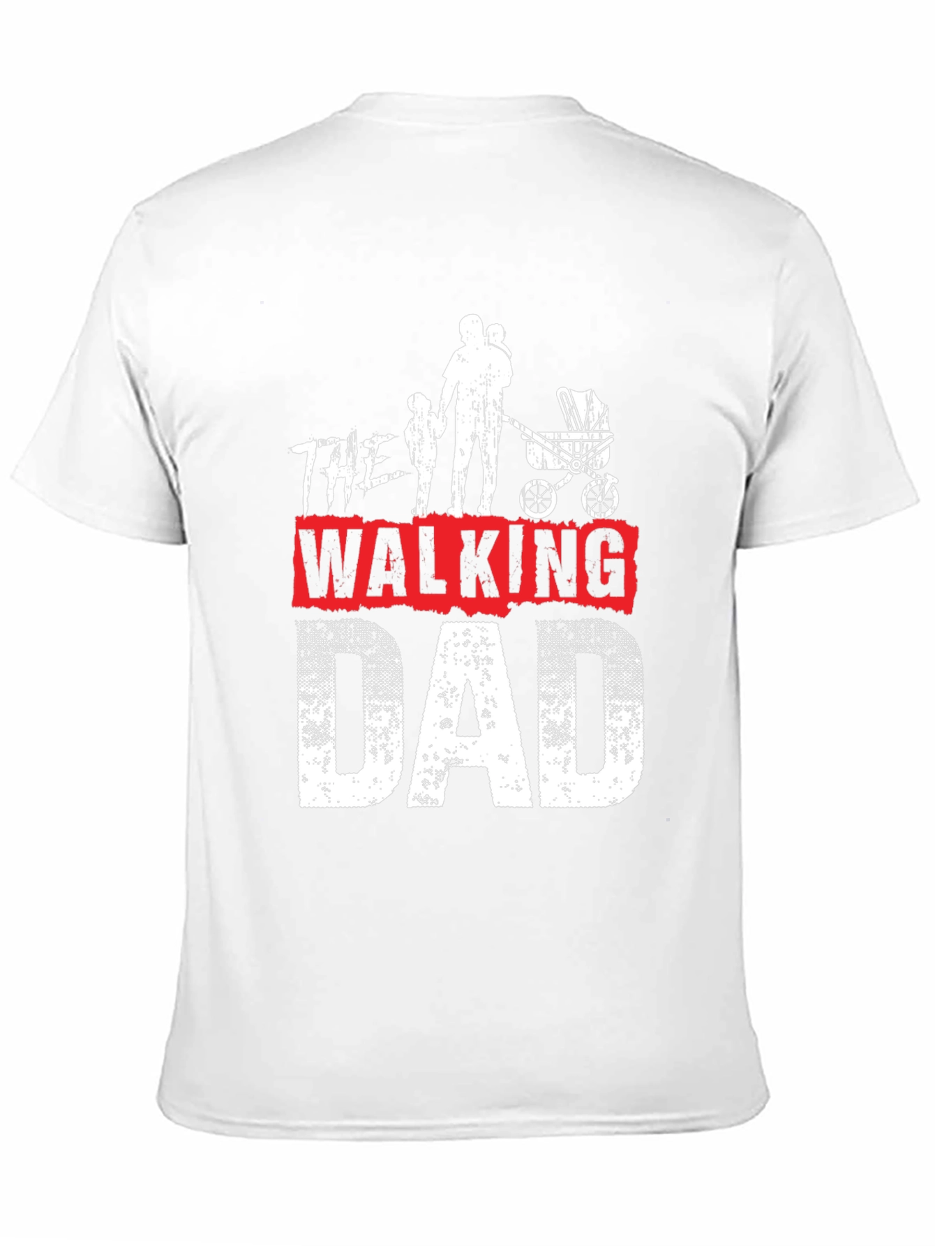 The Walking Dad Graphic T-Shirt - Fathers Day Gift