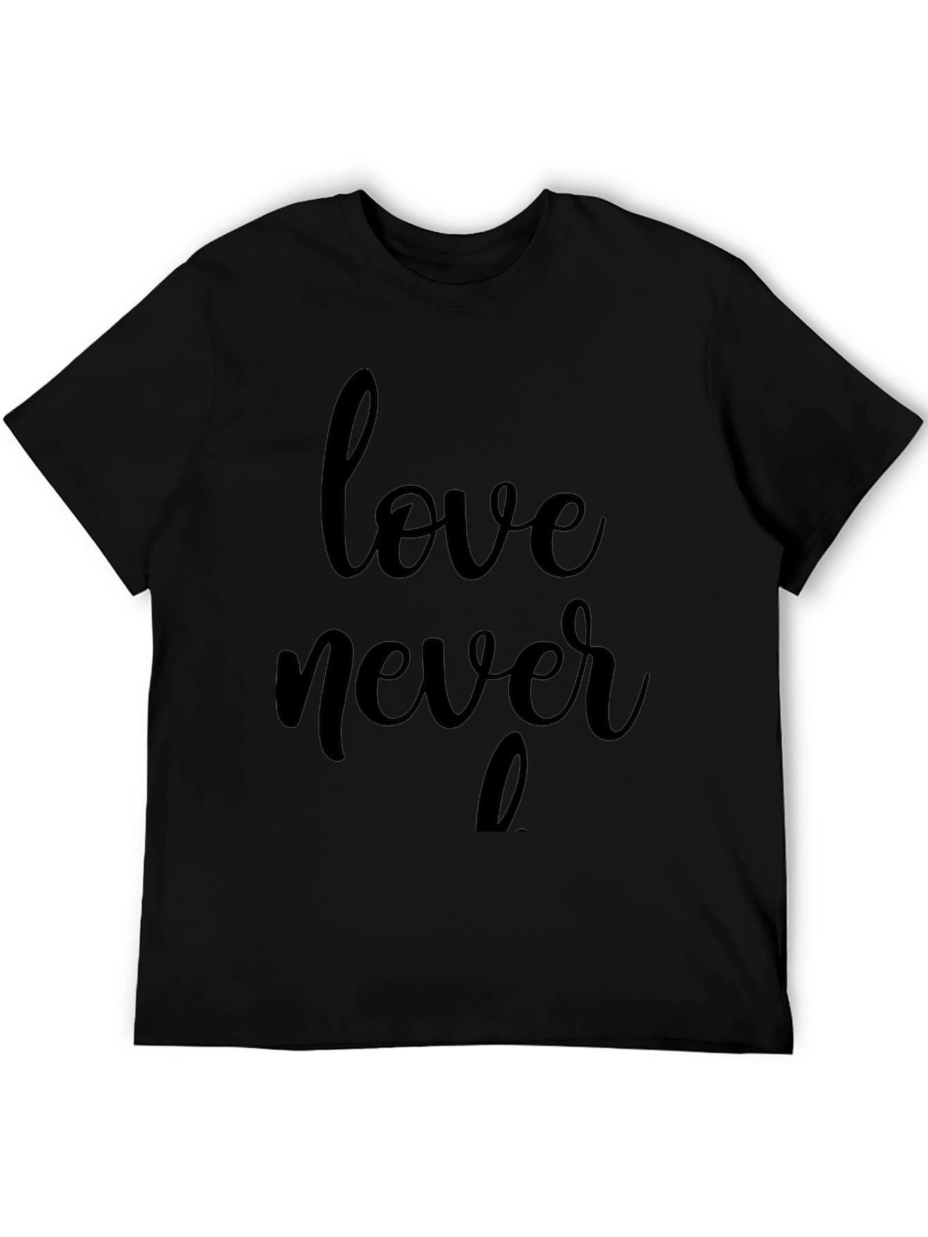 Love Never Fails Black Graphic Tee