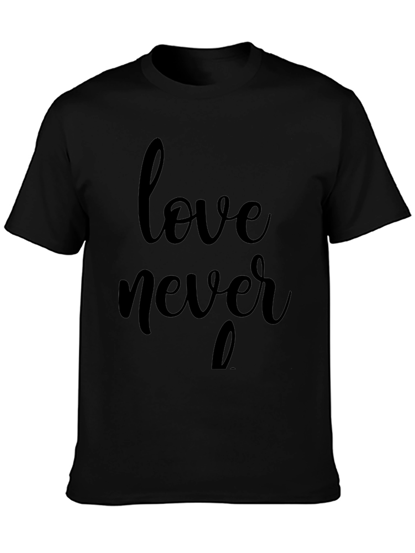 Love Never Fails Black Graphic Tee