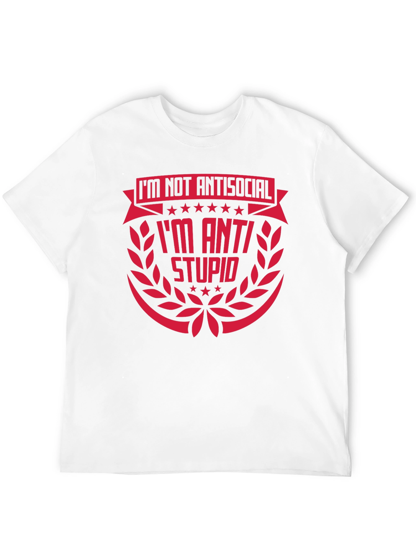 Im Not Antisocial T-Shirt