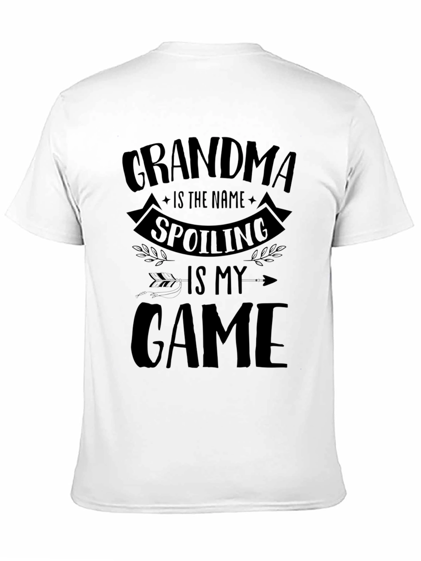Grandmas Game T-Shirt - Spoiling is My Game