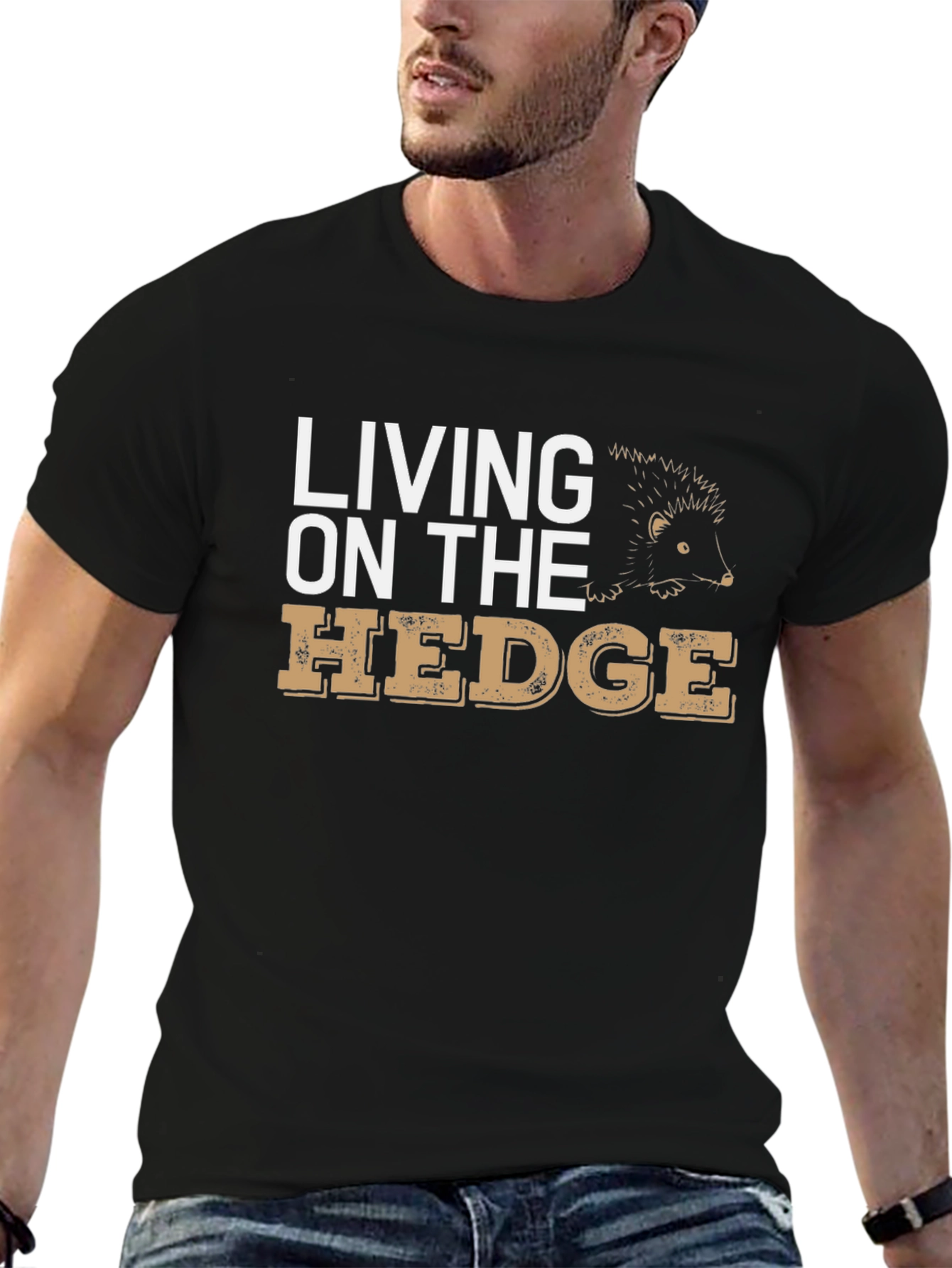 Living on the Hedge T-Shirt