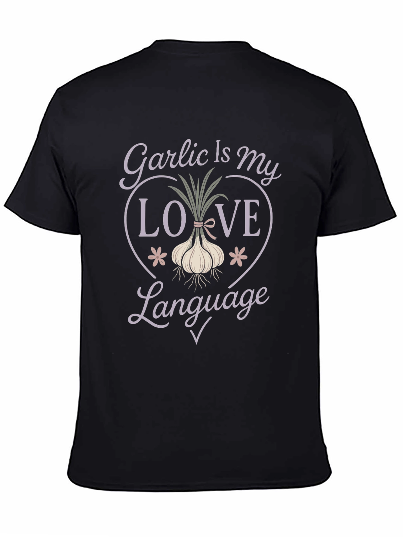 Garlic Is My Love Language Graphic Tee