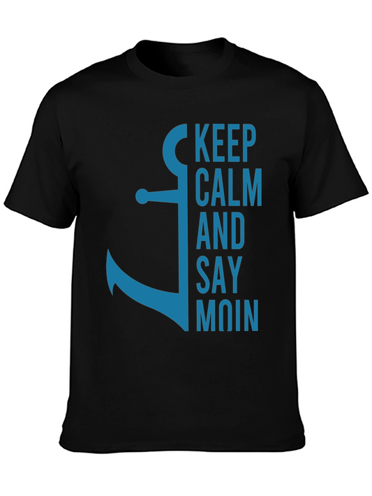 Keep Calm & Say Moin T-Shirt - Nautical Anchor Design