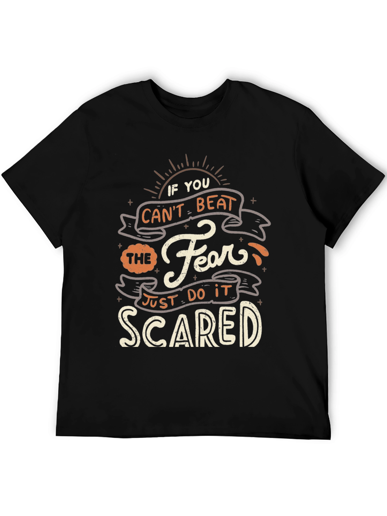 Motivational T-Shirt - Beat The Fear
