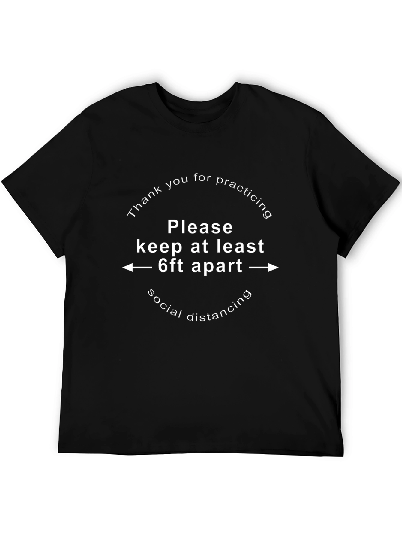 Social Distancing T-Shirt - Keep 6ft Apart