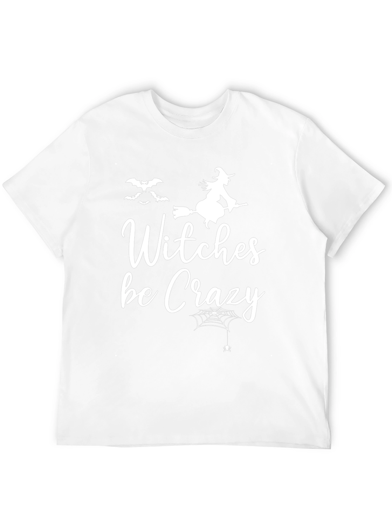 Witches Be Crazy Halloween T-Shirt