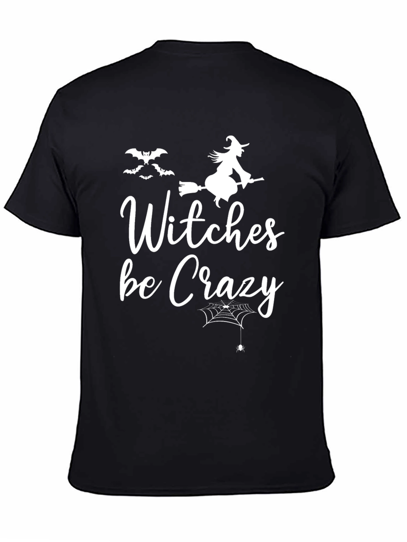Witches Be Crazy Halloween T-Shirt