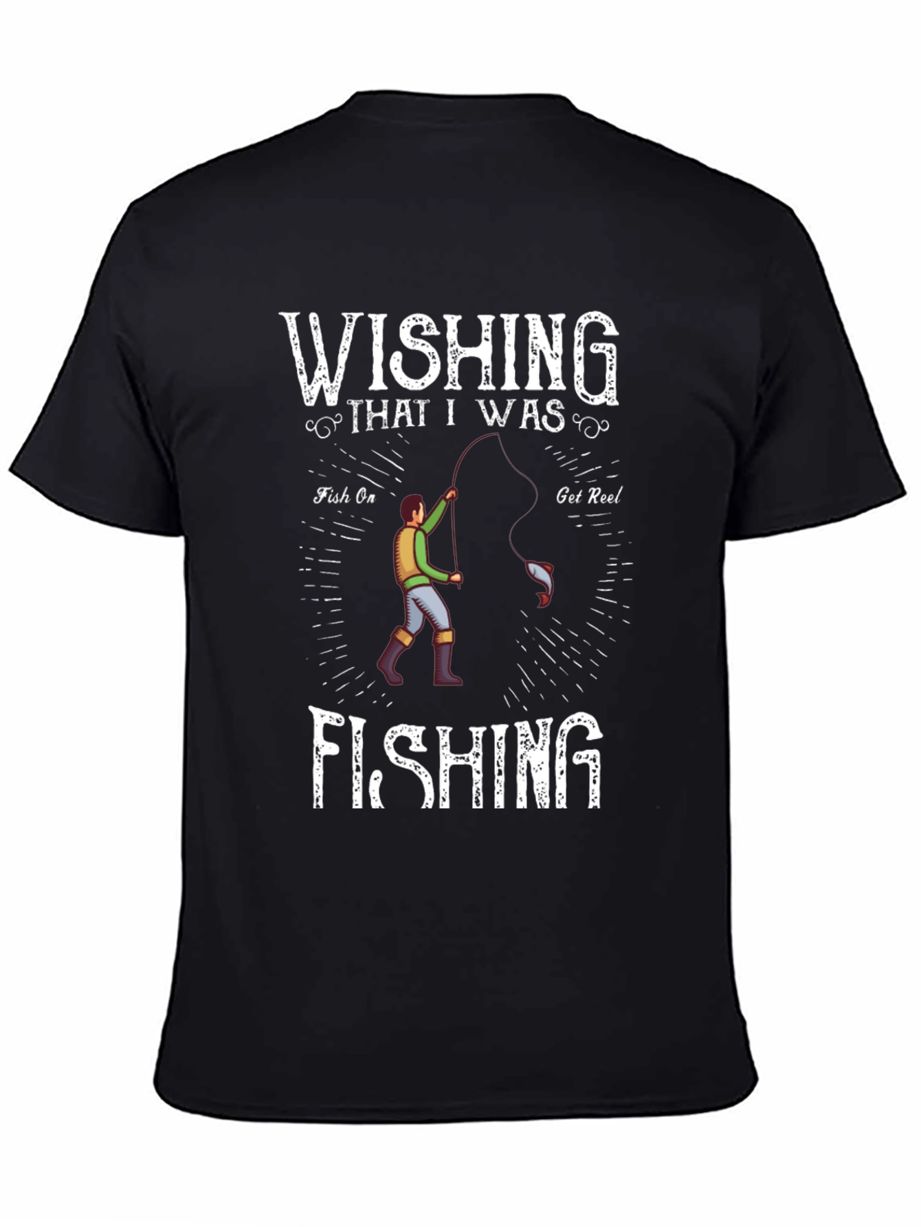 Wishing I Was Fishing T-Shirt