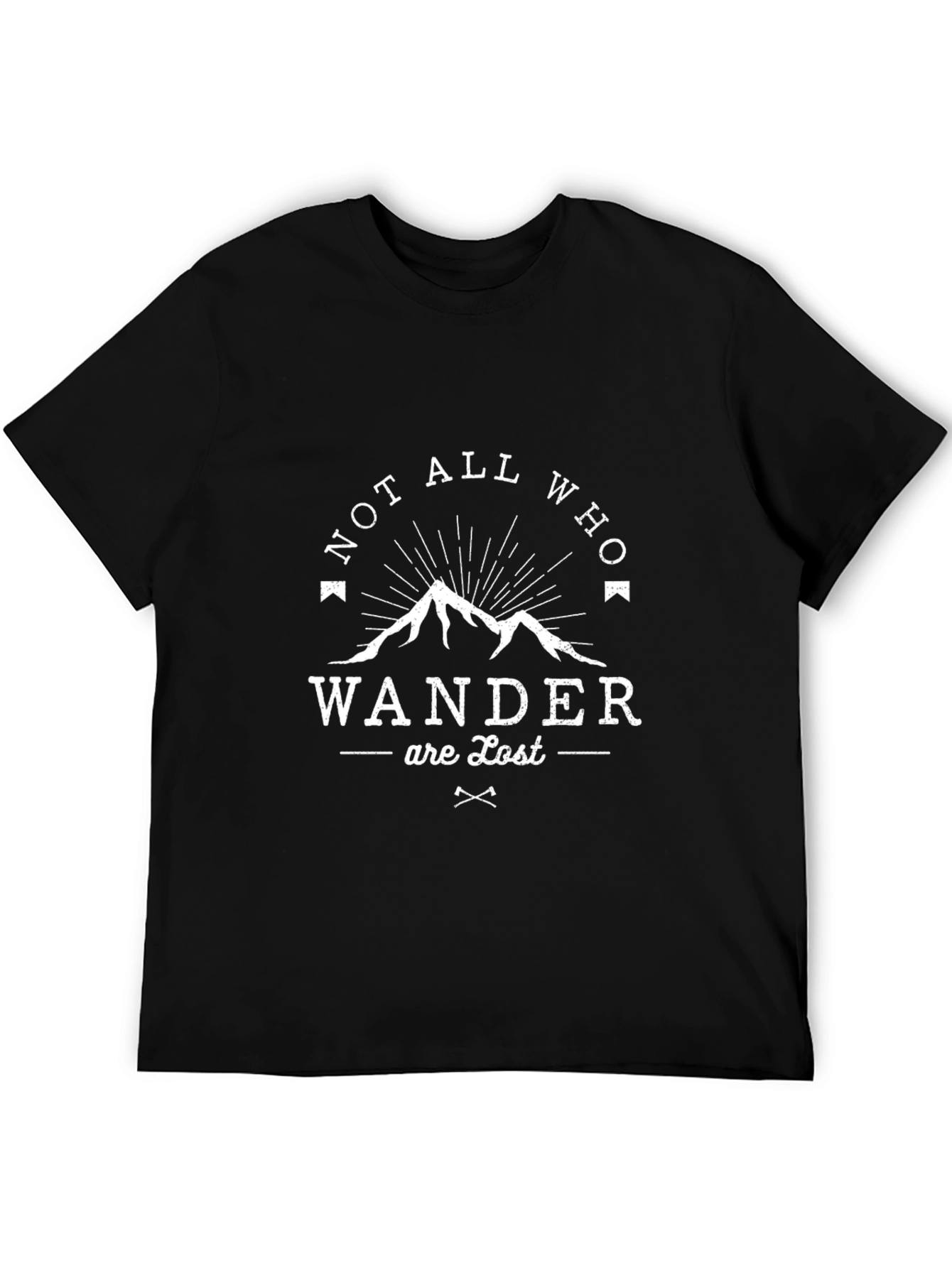 Not All Who Wander Are Lost Graphic T-Shirt