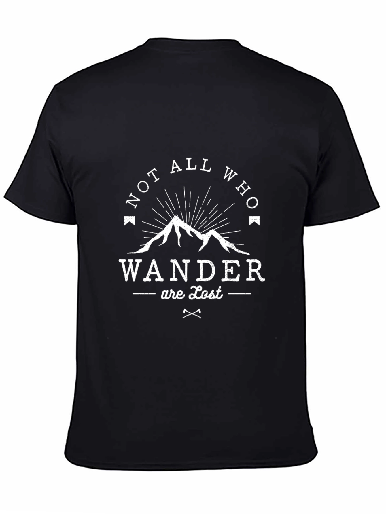 Not All Who Wander Are Lost Graphic T-Shirt